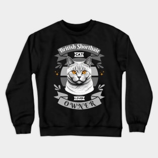 British Shorthair Crewneck Sweatshirt